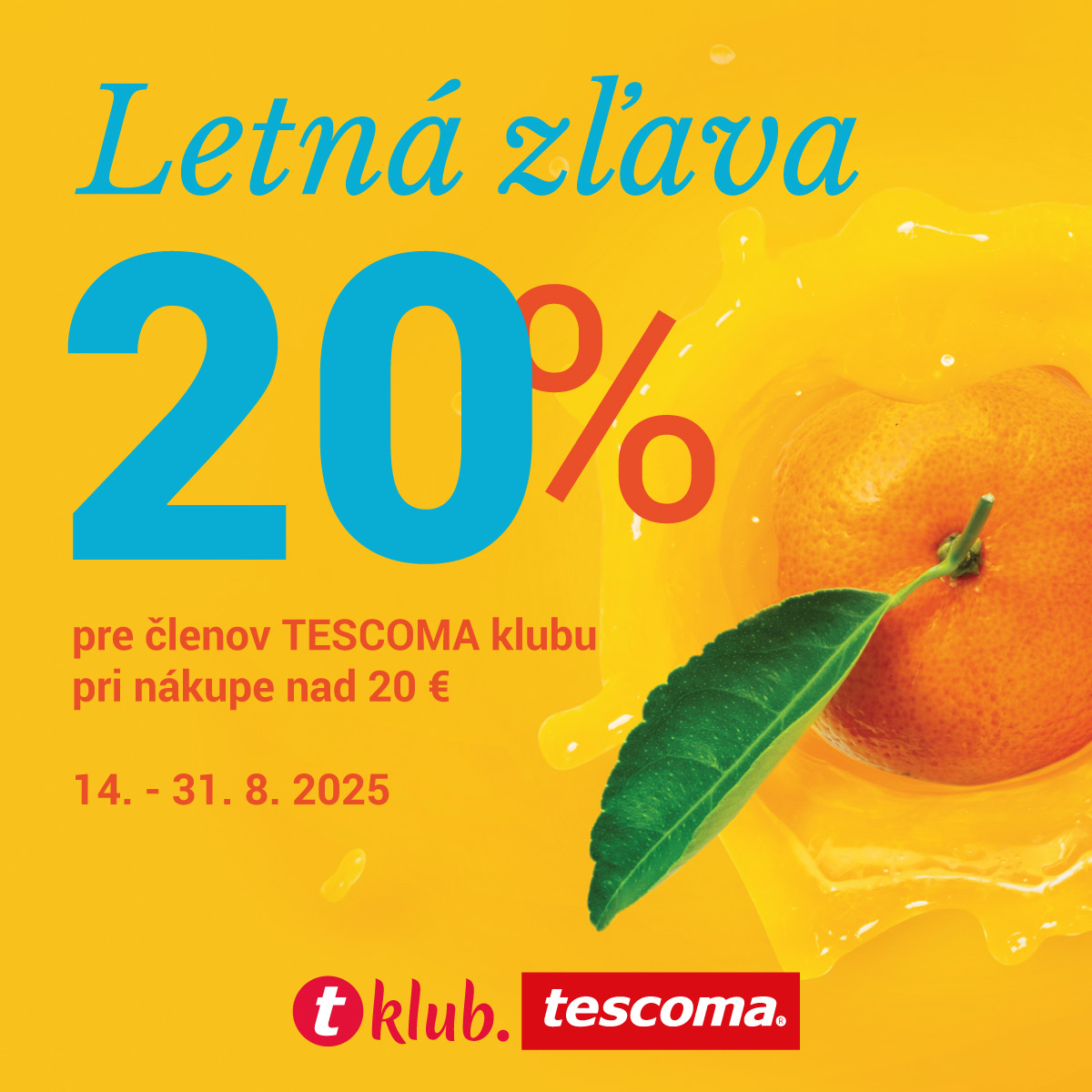 Summer Discount -20% for Tescoma Club Members