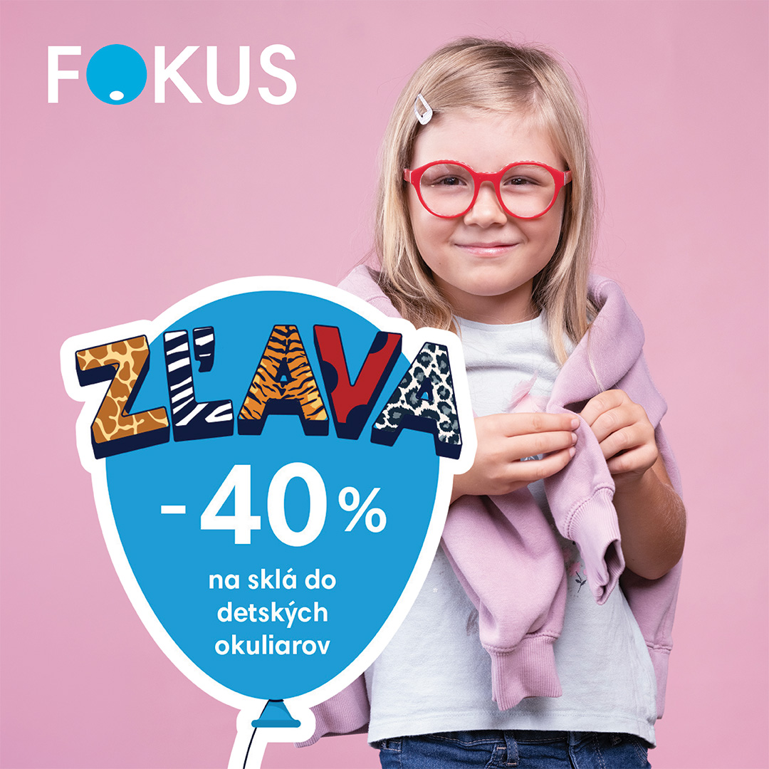 FOKUS -40% zľava