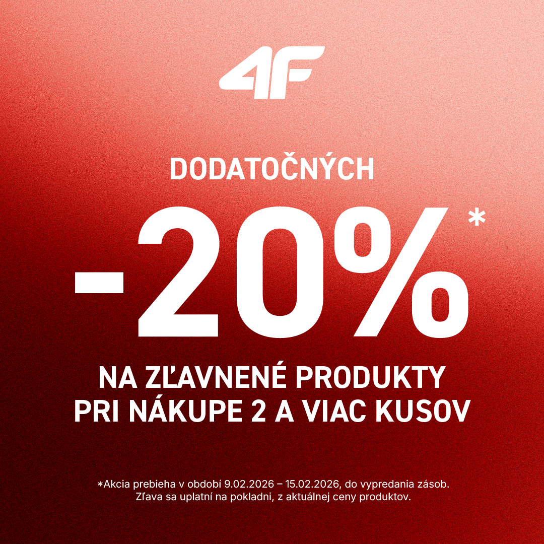 4F -20% ZĽAVA