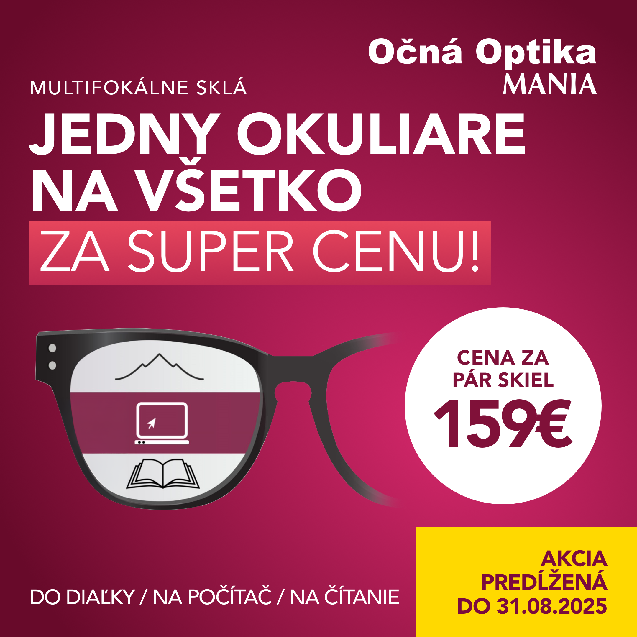 MULTIFOKÁLNE SKLÁ